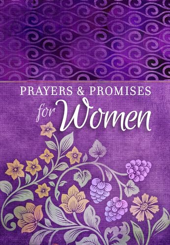 Read Prayers & Promises for Women (Paperback) - Beautiful, Inspirational Book of Devotionals for Women, Perfect Gift for Mother's Day, Birthday, and Holidays, written by BroadStreet Publishing Group LLC Read Prayers & Promises for Women (Paperback) - Beautiful, Inspirational Book of Devotionals for Women, Perfect Gift for Mother's Day, Birthday, and Holidays, written by BroadStreet Publishing Group LLC