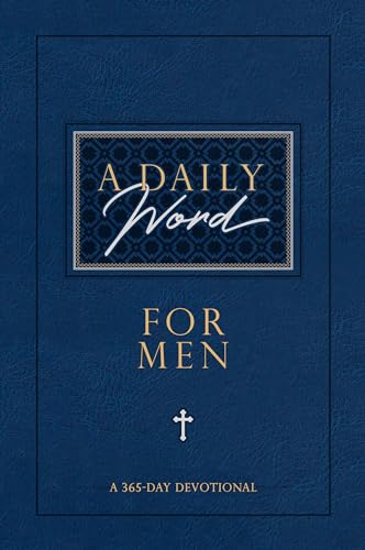 Read A Daily Word for Men: A 365-Day Devotional, written by BroadStreet Publishing Group LLC