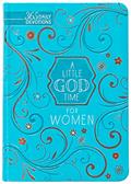 Read A Little God Time for Women: 365 Daily Devotions, written by BroadStreet Publishing Group LLC Read A Little God Time for Women: 365 Daily Devotions, written by BroadStreet Publishing Group LLC