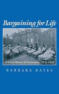 Read Bargaining for Life: A Social History of Tuberculosis, 1876-1938 (Studies in Health, Illness, and Caregiving), written by Barbara Bates