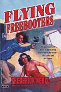 Read Flying Freebooters, written by Frederick Nebel