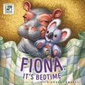 Read Fiona, It's Bedtime (A Fiona the Hippo Book Book 3), written by Zondervan