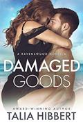 Read Damaged Goods: A Small Town Romance (Ravenswood), written by Talia Hibbert