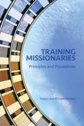 Read Training Missionaries: Principles and Possibilities, written by Evelyn Hibbert