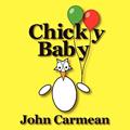 Read Chicky Baby: An Eggscellent Counting Book (Adventures In Hogtown), written by John Carmean