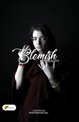 Read Blemish, written by Pratham Mittal