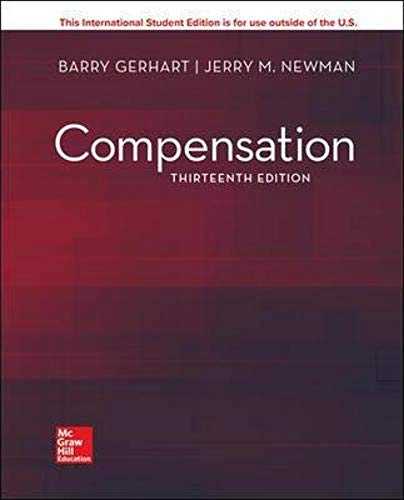 Read Compensation, written by Barry Gerhart; Jerry Newman Read Compensation, written by Barry Gerhart; Jerry Newman