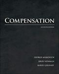 Read Compensation, written by George Milkovich; Jerry Newman; Barry Gerhart