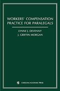 Read Workers' Compensation Practice for Paralegals, written by Lynne J. DeVenny; J. Griffin Morgan