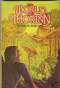 Read The World and Thorin, written by Damon Knight