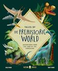 Read Tales of the Prehistoric World: Adventures from the Land of the Dinosaurs, written by Kallie Moore; Neon Squid