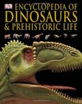 Read Encyclopedia of Dinosaurs and Prehistoric Life, written by DK Publishing
