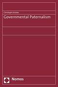 Read Governmental Paternalism, written by Christoph Krönke