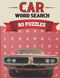 Read Car Word Search: Car Lover Search a Word - Car Names, Brands & Models - 80 Puzzles with Word Scramble - Large Print with Answers, written by Enigmatic