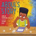 Read Abdul's Story, written by Jamilah Thompkins-Bigelow