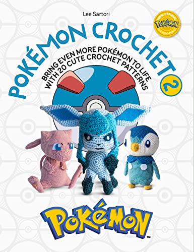 Read Pokémon Crochet Vol 2: Bring even more Pokémon to life with 20 cute crochet patterns, written by Lee Sartori