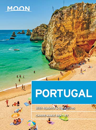 Read Moon Portugal: With Madeira & the Azores (Travel Guide), written by Carrie-Marie Bratley