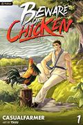 Read Beware of Chicken: A Xianxia Cultivation Novel, written by Casualfarmer