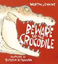 Read Beware of the Crocodile, written by Martin Jenkins
