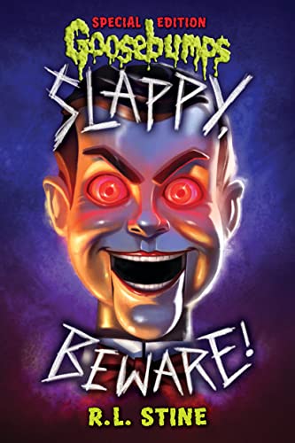 Read Slappy, Beware! (Goosebumps Special Edition), written by R. L. Stine Read Slappy, Beware! (Goosebumps Special Edition), written by R. L. Stine