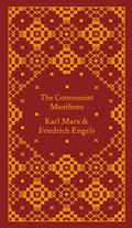 Read The Communist Manifesto (A Penguin Classics Hardcover), written by Karl Marx; Friedrich Engels