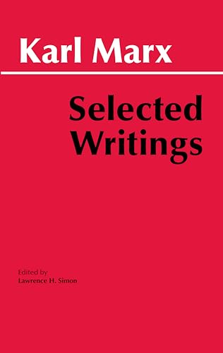 Read Marx: Selected Writings (Hackett Classics), written by Karl Marx