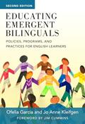 Read Educating Emergent Bilinguals: Policies, Programs, and Practices for English Learners (Language and Literacy Series), written by Ofelia García; Jo Anne Kleifgen