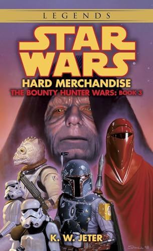 Read Hard Merchandise (Star Wars: The Bounty Hunter Wars, Book 3), written by K.W. Jeter