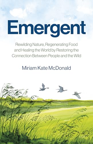 Read Emergent (Environment), written by McDonald Miriam