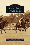 Read Knox Farm State Park, written by Gerald L Halligan; Renee M Oubre