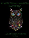 Read 50 More Beautiful Animal Mandalas: Adult Coloring Book, written by Lynfa Halligan