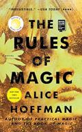 Read The Rules of Magic: A Novel (2) (The Practical Magic Series), written by Alice Hoffman