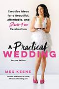 Read Practical Wedding, written by Meg Keene