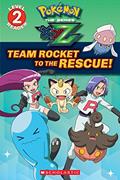 Read Team Rocket to the Rescue! (Pokémon Kalos: Scholastic Reader, Level 2), written by Maria S. Barbo