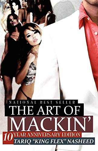 Read The Art of Mackin', written by Tariq Nasheed