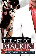 Read The Art of Mackin', written by Tariq Nasheed