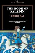 Read The Book of Saladin: A Novel (The Islam Quintet), written by Tariq Ali Read The Book of Saladin: A Novel (The Islam Quintet), written by Tariq Ali