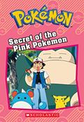 Read Secret of the Pink Pokémon (Pokémon: Chapter Book) (Pokémon Chapter Books), written by Tracey West