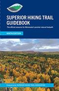 Read SUPERIOR HIKING TRAIL GUIDEBOOK: The official resource for Minnesota's premier natural footpath, written by SUPERIOR HIKING TRAIL ASSOCIATION ASSOCIATION