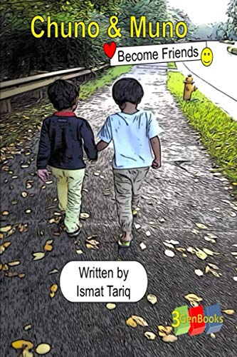 Read Chuno & Muno: Become Friends, written by Ismat Tariq