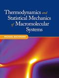 Read Thermodynamics and Statistical Mechanics of Macromolecular Systems, written by Michael Bachmann