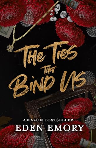 Read The Ties That Bind Us, written by Eden Emory