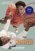 Read The Crossover Tie-in Edition (The Crossover Series), written by Kwame Alexander