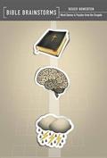 Read Bible Brainstorms: Word Games & Puzzles from the Gospels, written by Roger Howerton
