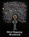 Read Mind Mapping Workbook: A Notebook to Brainstorm, Plan, Organize Ideas and Thoughts. A Journal for Creativity and Visual Thinking, written by Grand Journals