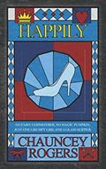 Read Happily, written by Chauncey Rogers