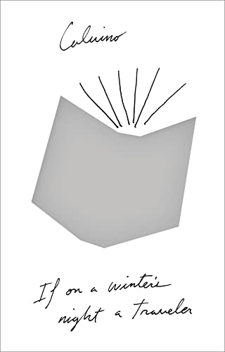 Read If On A Winter's Night A Traveler, written by Italo Calvino