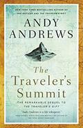 Read The Traveler's Summit: The Remarkable Sequel to The Traveler's Gift, written by Andy Andrews