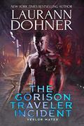 Read The Gorison Traveler Incident (Veslor Mates Book 1), written by Laurann Dohner