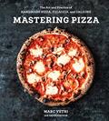 Read Mastering Pizza: The Art and Practice of Handmade Pizza, Focaccia, and Calzone [A Cookbook], written by Marc Vetri; David Joachim